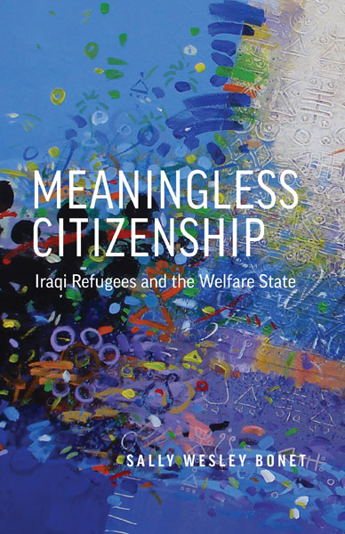 Front cover of "Meaningless Citizenship" by Sally Wesley Bonet